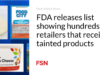 Daftar rilis FDA menunjukkan ratusan pengecer yang menerima produk tercemar