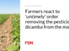Para petani bereaksi terhadap perintah yang ‘tidak tepat waktu’ untuk mengeluarkan pestisida dicamba dari pasar