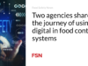 Dua lembaga berbagi perjalanan penggunaan digital dalam sistem pengendalian pangan