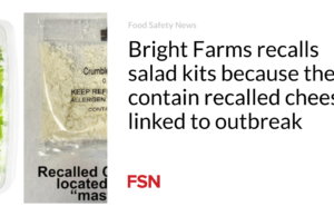 Bright Farms menarik kembali paket salad karena mengandung keju yang ditarik kembali yang terkait dengan wabah