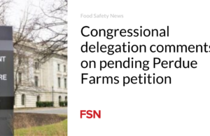 Komentar delegasi Kongres tentang petisi Perdue Farms yang tertunda