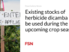 Stok herbisida dicamba yang ada mungkin dapat digunakan pada musim tanam mendatang