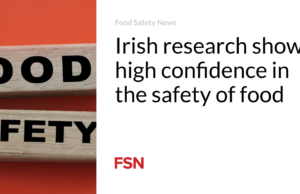 Penelitian di Irlandia menunjukkan keyakinan yang tinggi terhadap keamanan pangan