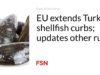 UE memperluas pembatasan terhadap kerang di Turki; memperbarui aturan lainnya