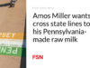Amos Miller ingin melintasi batas negara bagian untuk menjual susu mentah buatan Pennsylvania miliknya