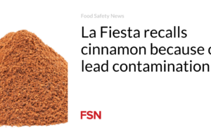 La Fiesta menarik kembali kayu manis karena kontaminasi timbal