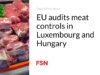 UE mengaudit pengendalian daging di Luksemburg dan Hongaria