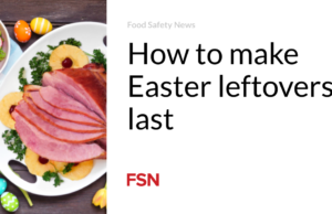 Cara membuat sisa makanan Paskah bertahan lama