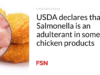 USDA menyatakan bahwa Salmonella merupakan bahan pemalsuan pada beberapa produk ayam