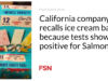 Perusahaan California menarik kembali es krim batangan karena hasil tes menunjukkan positif Salmonella