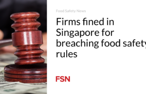Perusahaan didenda di Singapura karena melanggar aturan keamanan pangan