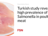 Penelitian di Turki mengungkapkan tingginya prevalensi Salmonella pada daging unggas
