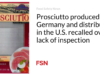 Prosciutto yang diproduksi di Jerman dan didistribusikan di AS ditarik kembali karena kurangnya pemeriksaan