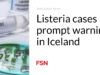 Kasus Listeria segera mendapat peringatan di Islandia