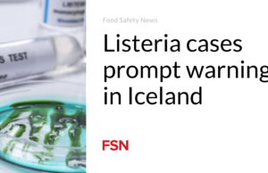 Kasus Listeria segera mendapat peringatan di Islandia
