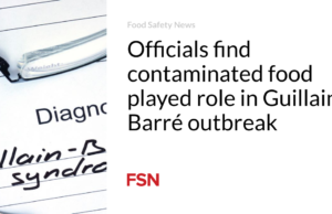 Para pejabat menemukan makanan yang terkontaminasi berperan dalam wabah Guillain-Barré