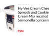 Hy-Vee Cream Cheese Spreads dan Cookies & Cream Mix ditarik kembali karena kekhawatiran Salmonella
