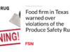 Perusahaan makanan di Texas memperingatkan atas pelanggaran Peraturan Keamanan Produk