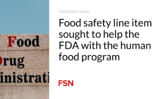 Item baris keamanan pangan berupaya membantu FDA dengan program pangan manusia