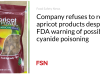 Perusahaan menolak menarik kembali produk aprikot meskipun FDA memperingatkan kemungkinan keracunan sianida
