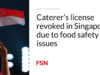 Lisensi Caterer dicabut di Singapura karena masalah keamanan pangan