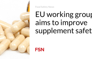Kelompok kerja UE bertujuan untuk meningkatkan keamanan suplemen