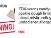 FDA memperingatkan perusahaan permen dan adonan kue tentang kesalahan merek, alergen yang tidak diumumkan
