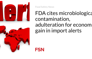 FDA mengutip kontaminasi mikrobiologis, pemalsuan demi keuntungan ekonomi dalam peringatan impor
