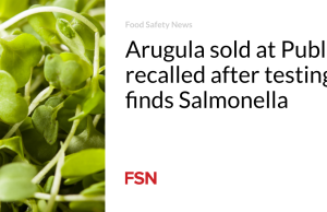 Arugula yang dijual di Publix ditarik kembali setelah pengujian menemukan Salmonella