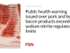 Peringatan kesehatan masyarakat dikeluarkan atas produk daging babi dan daging sapi yang melebihi batas peraturan natrium nitrit