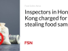 Inspektur di Hong Kong didakwa mencuri sampel makanan