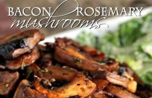 Jamur Bacon Rosemary – Habiskan Dengan Uang