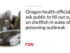 Pejabat kesehatan Oregon meminta masyarakat untuk mengisi survei tentang kerang setelah wabah keracunan