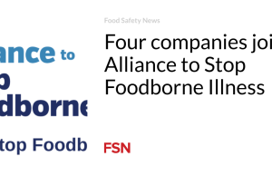 Empat perusahaan bergabung dalam Alliance to Stop Foodborne Illness
