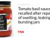 Saus tomat basil ditarik kembali setelah ada laporan stoples yang membengkak, bocor, atau pecah