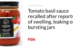 Saus tomat basil ditarik kembali setelah ada laporan stoples yang membengkak, bocor, atau pecah