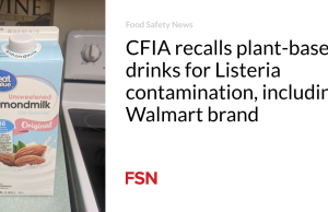 CFIA menarik kembali minuman nabati karena kontaminasi Listeria, termasuk merek Walmart