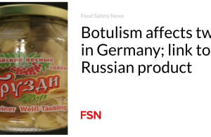 Botulisme mempengaruhi dua orang di Jerman; tautan ke produk Rusia
