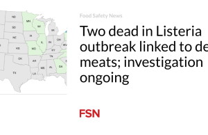 Dua orang tewas dalam wabah Listeria terkait dengan daging deli; penyelidikan sedang berlangsung