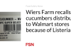 Wiers Farm menarik kembali mentimun yang didistribusikan ke toko Walmart karena Listeria