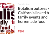 Wabah botulisme di California terkait dengan acara keluarga dan makanan buatan sendiri