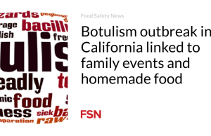 Wabah botulisme di California terkait dengan acara keluarga dan makanan buatan sendiri