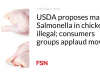 USDA proposes making Salmonella in chicken illegal; consumers groups applaud move