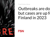 Wabah sudah menurun, namun kasus di Finlandia meningkat pada tahun 2023
