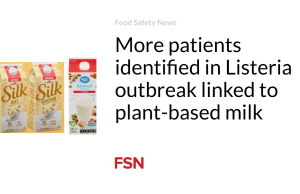 Lebih banyak pasien yang diidentifikasi dalam wabah Listeria terkait dengan susu nabati