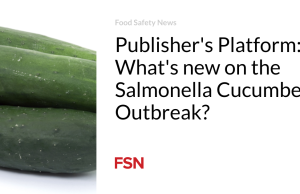 Platform Penerbit: Apa yang baru tentang Wabah Mentimun Salmonella?