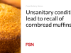 Kondisi yang tidak sehat menyebabkan penarikan kembali muffin roti jagung