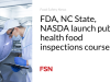 FDA, NC State, NASDA meluncurkan kursus inspeksi makanan kesehatan masyarakat