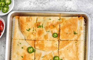 Sheet Pan Quesadillas – Habiskan Dengan Uang