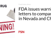 FDA mengeluarkan surat peringatan kepada perusahaan di Nevada dan Tiongkok